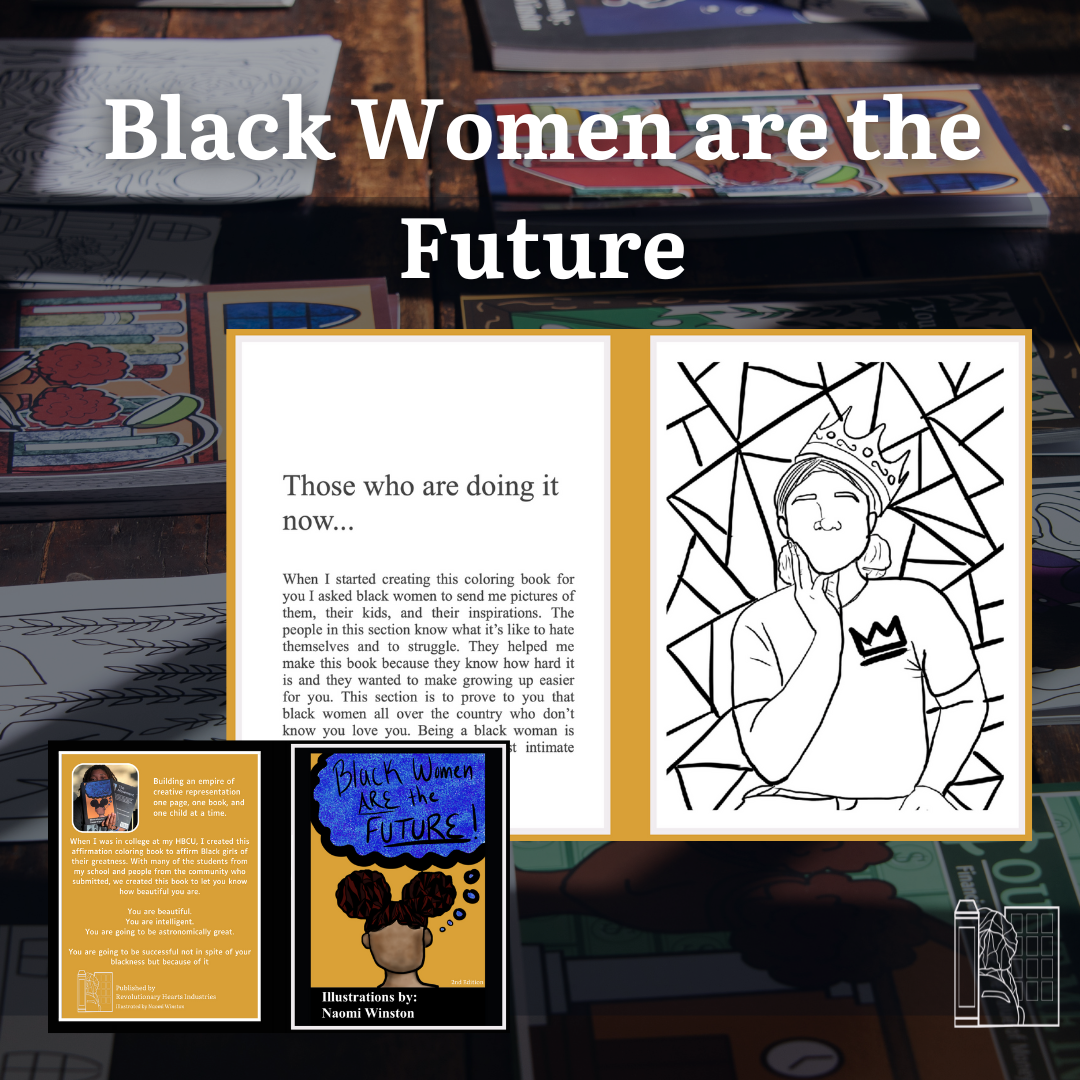 Black Women are the Future