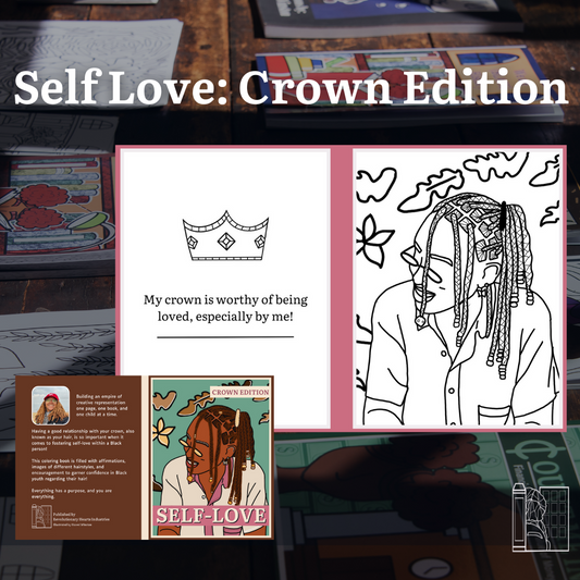 Self Love: Crown Edition
